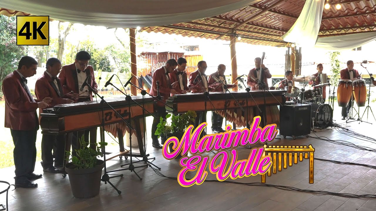 Marimba El Valle  -  El Manicero 4K