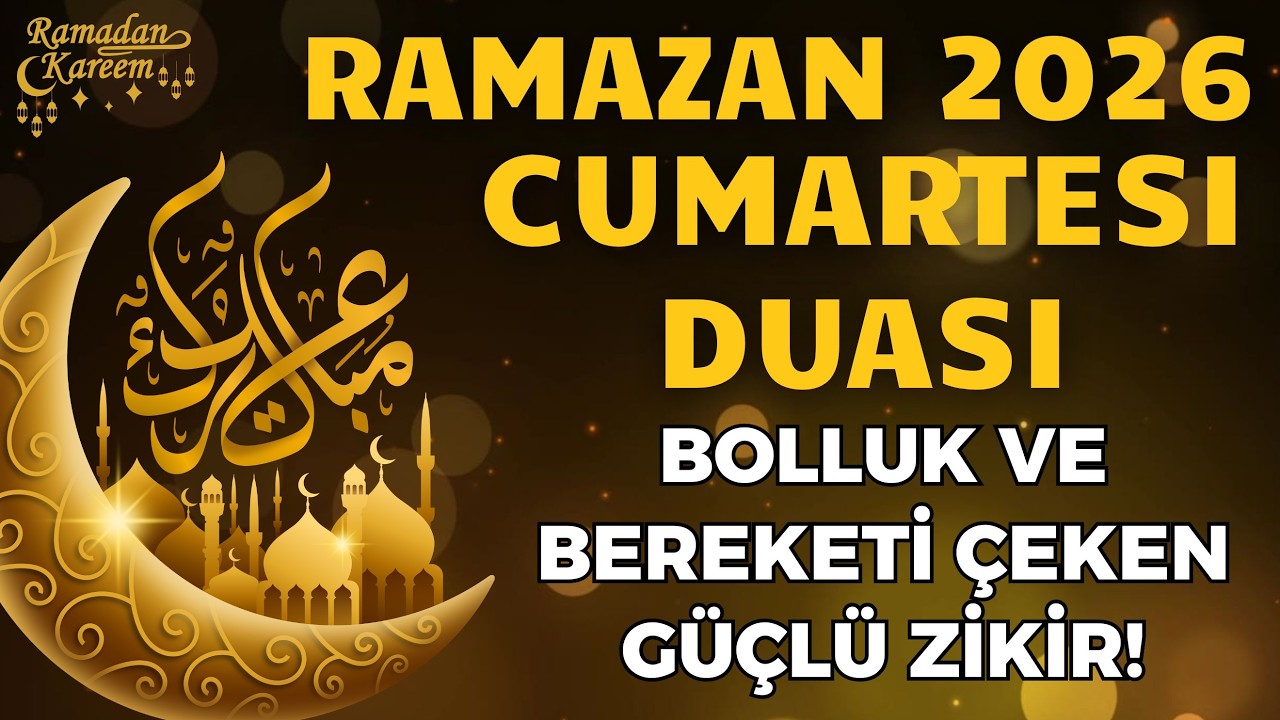 Ramazan Cumartesi Duası 🌙 Rızık Kapılarını Açan Güçlü Dua, Bolluk ve Bereket İçin Etkili Dua