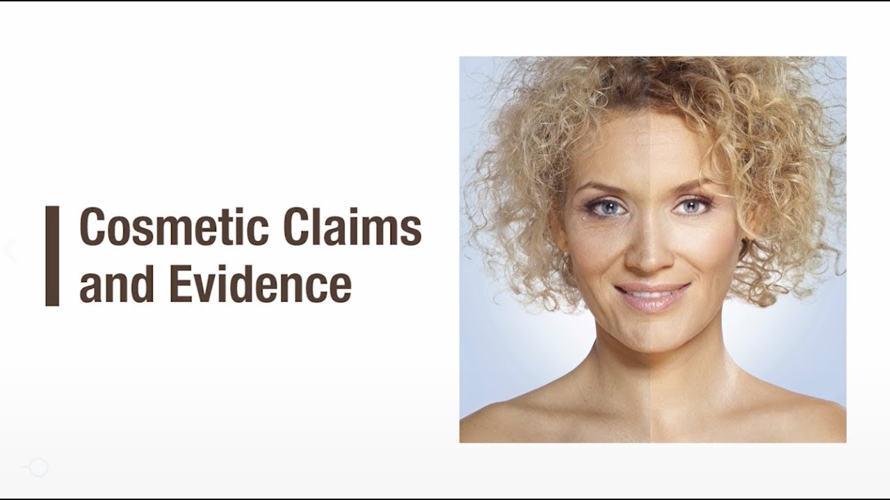 Cosmetic Claims and Evidence