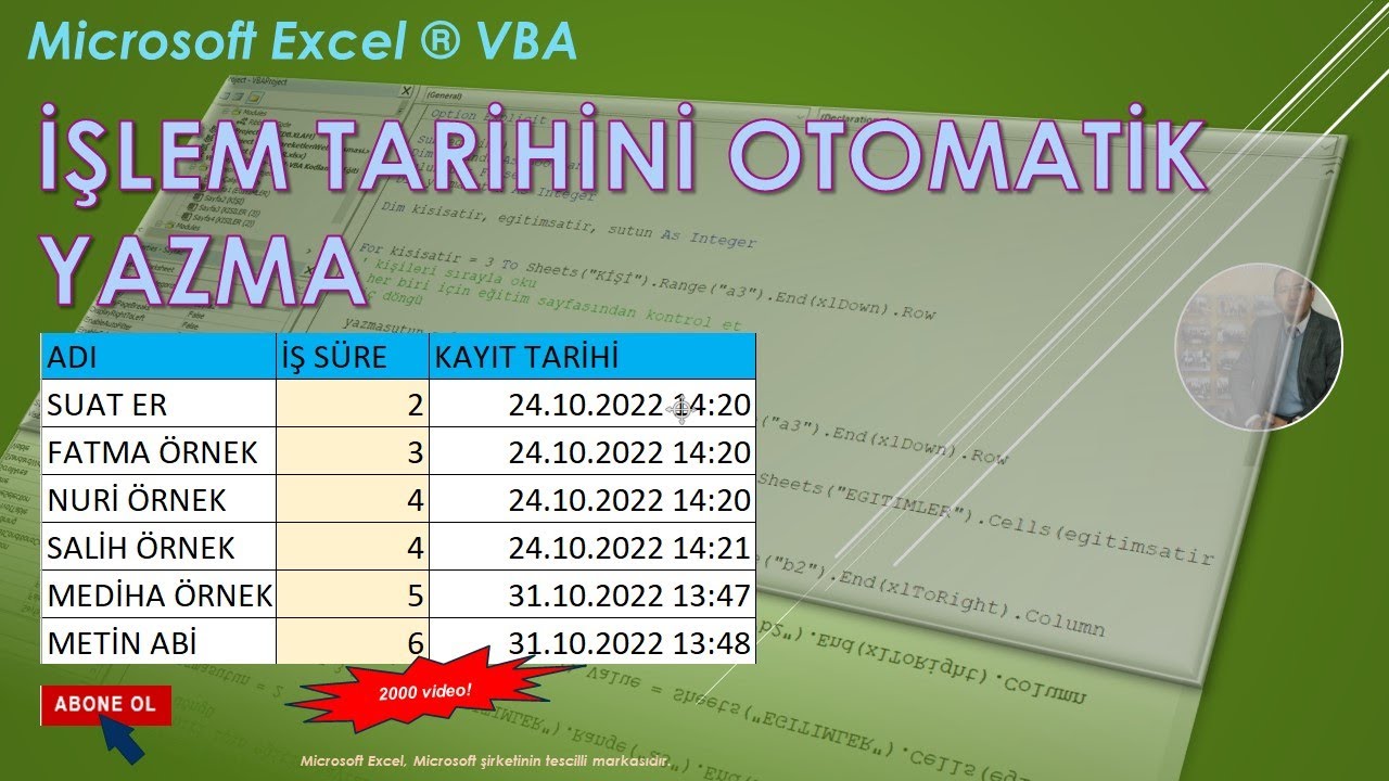 Excel VBA - Otomatik Kayıt Tarihi