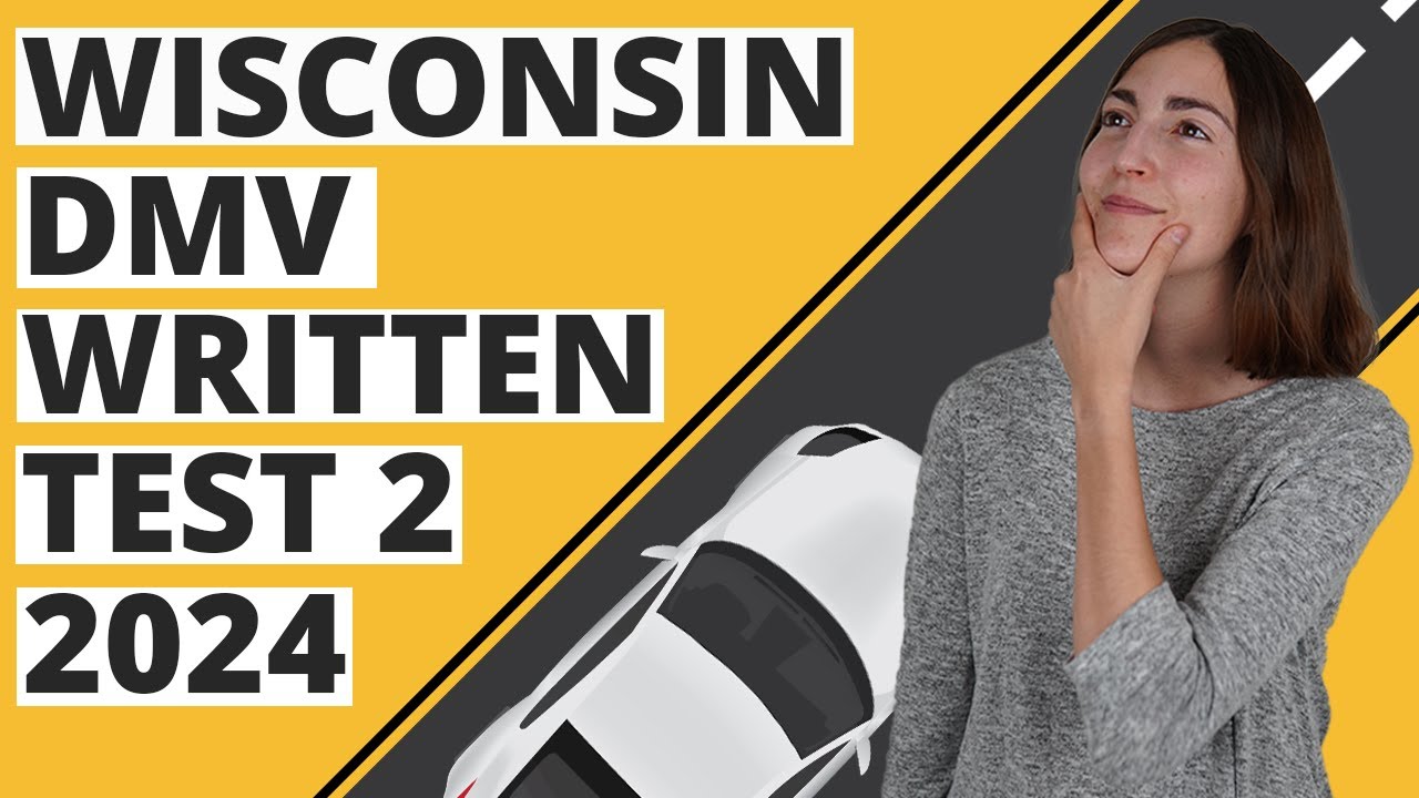 Wisconsin DMV Written Test 2 2024 (60 Questions with Explained Answers)