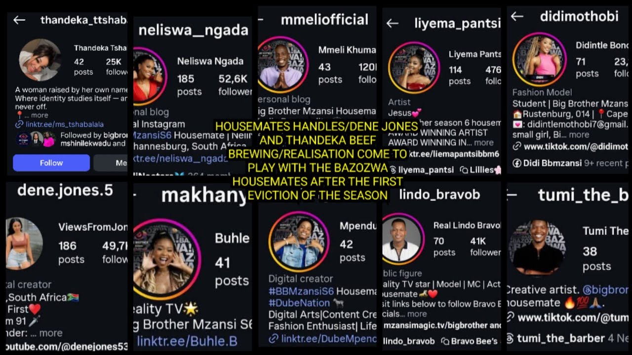 DENE JONES AND THANDEKA BEEF BREWING/REALISATION COME TO PLAY AFTER THE FIRST EVICTION OF THE SEASON