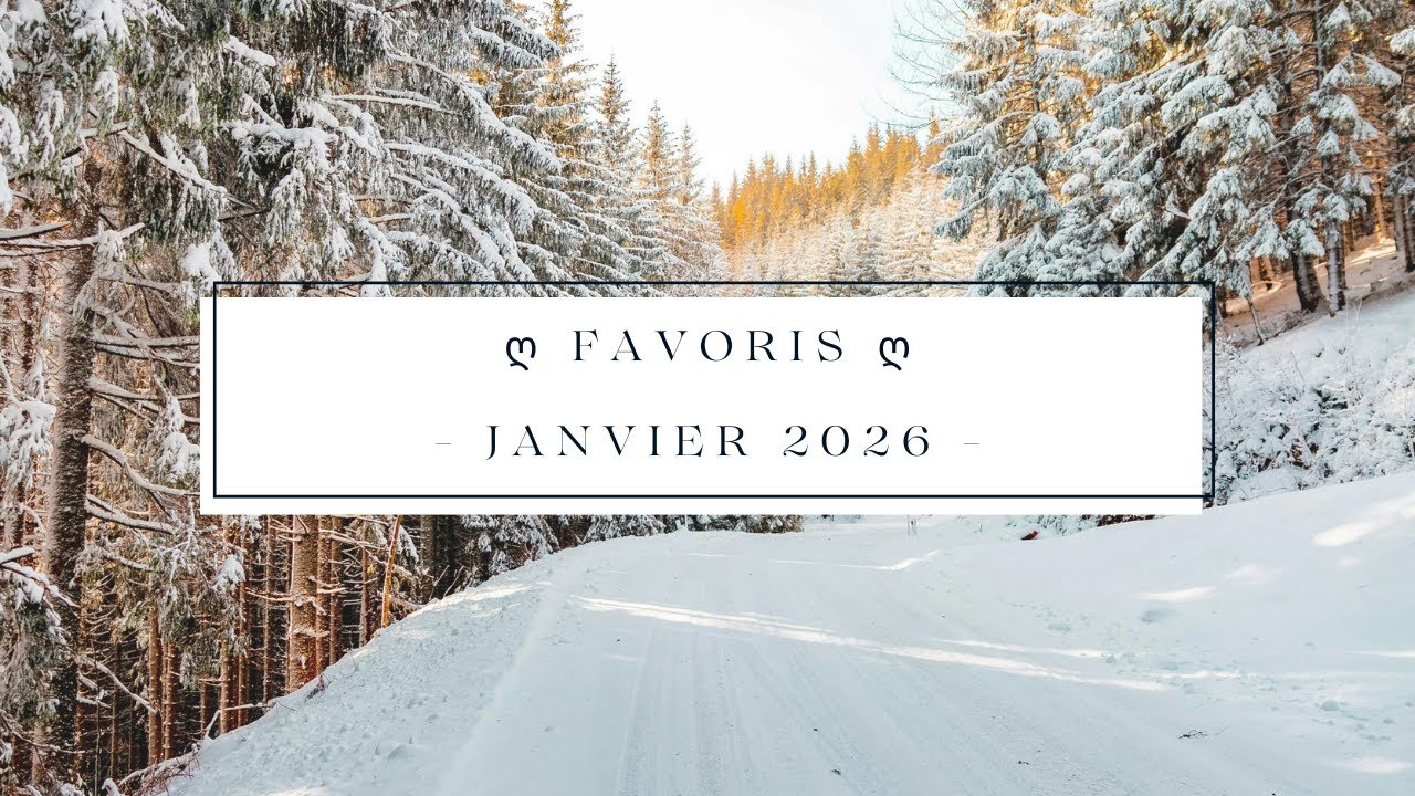 ღ FAVORIS DE JANVIER 2026 #54 ღ | MISS FIFTY