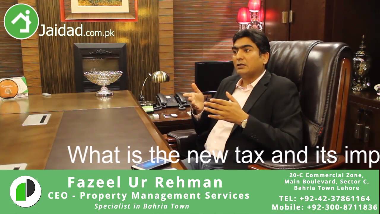 New Property Tax and its implementation in Pakistan 2016 by www.jaidad.com.pk