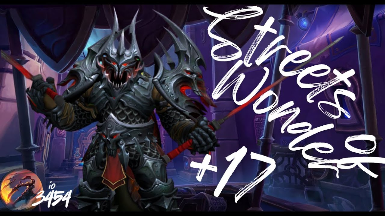 +17 Streets of Wonder - Fury Warrior PoV - TWW Season 3