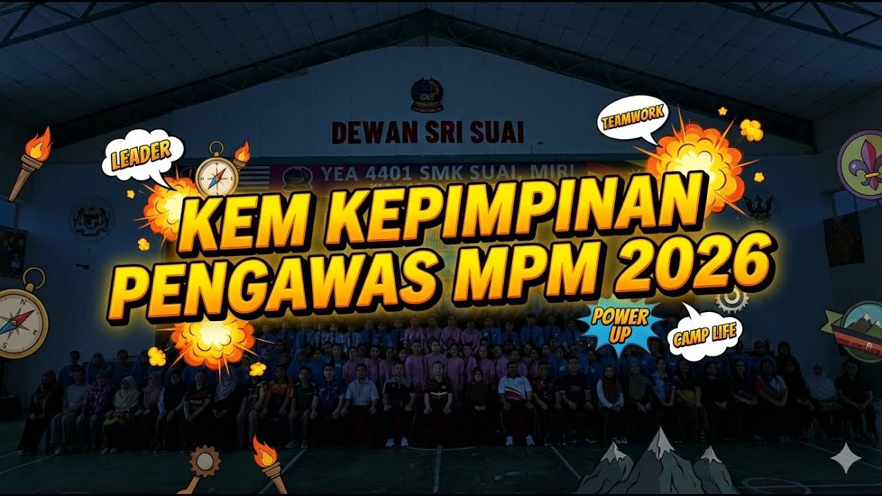 SUAITV | KEM KEPIMPINAN PENGAWAS MPM 2026