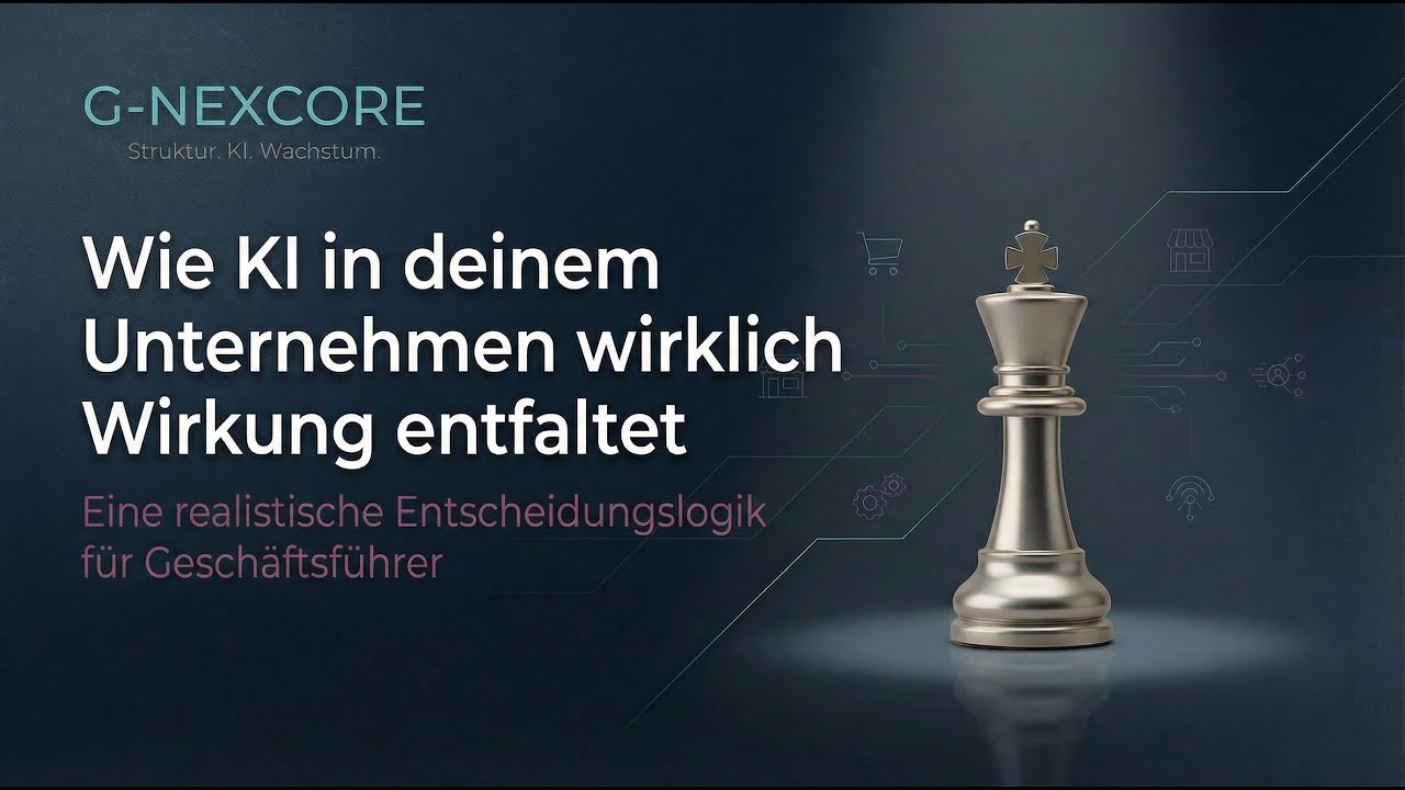 Wie KI in DEINEM Unternehmen wirklich Wirkung entfaltet!