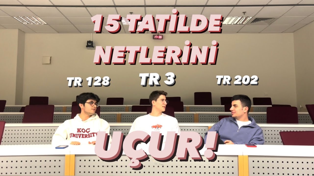 15 TATİLDE NELER YAPMALISIN? | NETLERİNİ ARTTIRACAK BİLGİLER | KOÇ ÜNİVERSİTESİ #ayt #tyt #yks