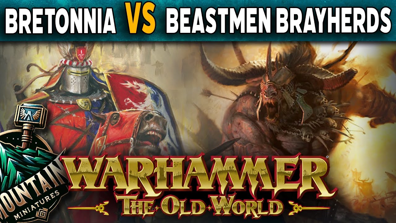 Kingdom of Bretonnia vs Beastmen Brayherds - Warhammer The Old World  Battle Report