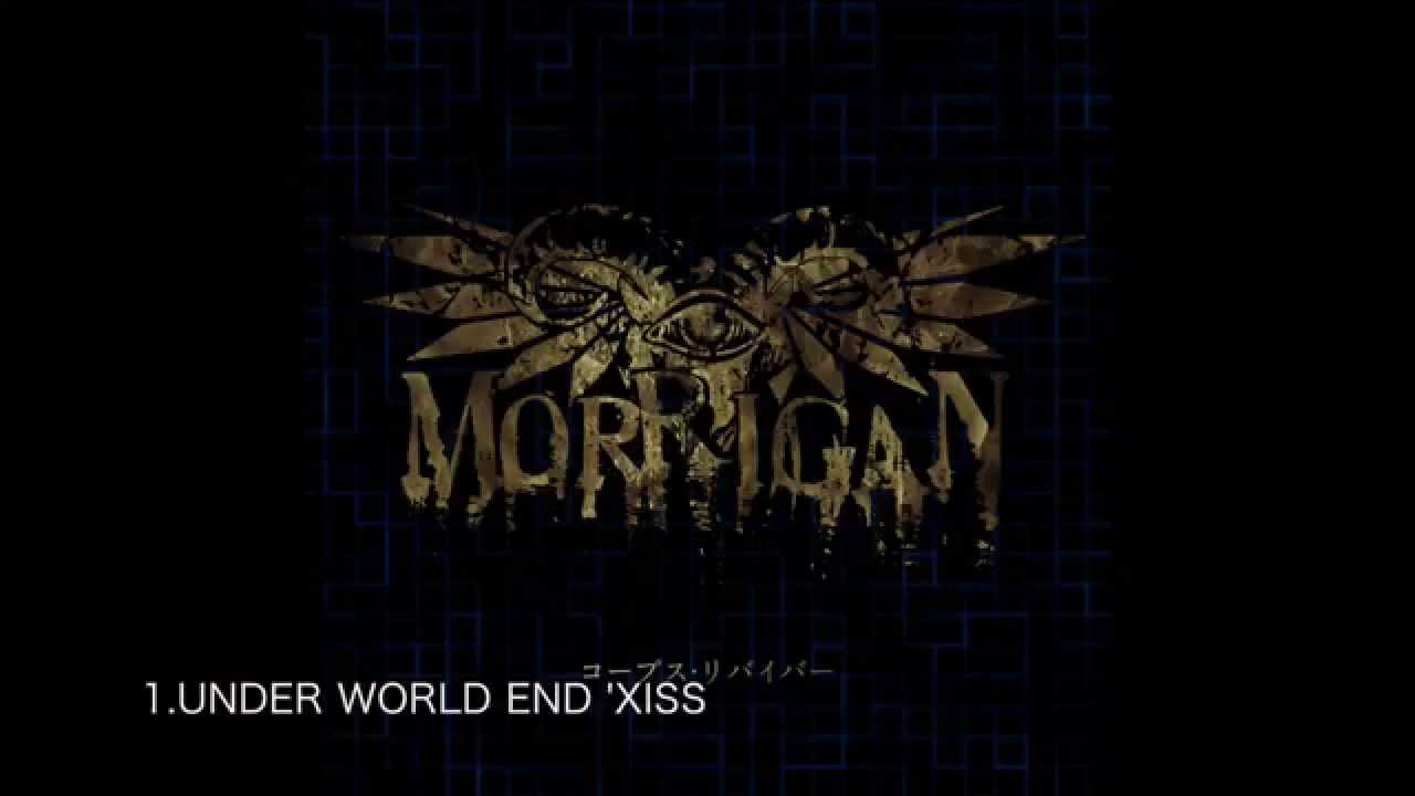 MORRIGAN コープス・リバイバー　試曲