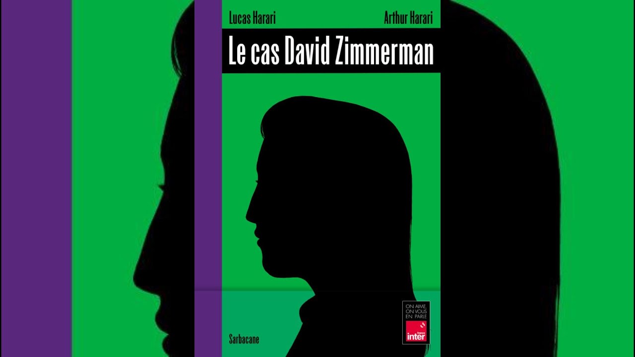 coup de coeur du vendredi 15 novembre  le cas David Zimmerman par les frères Harari chez Sarbacane