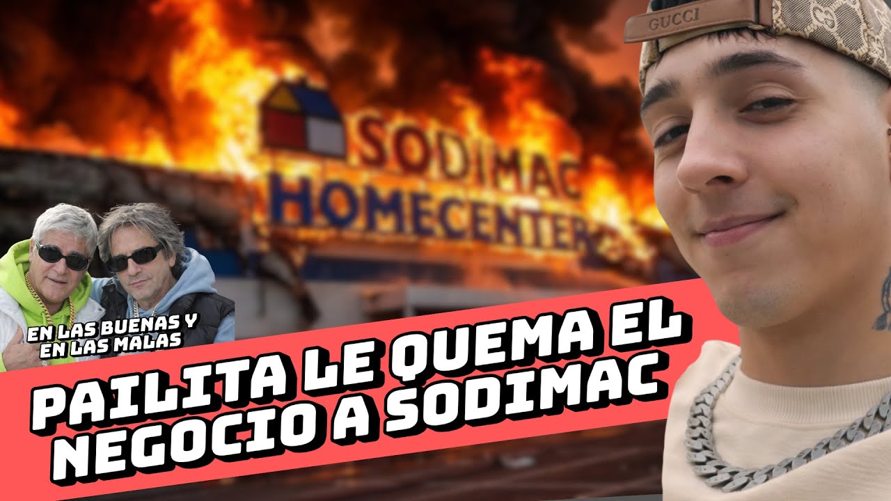 PAILITA LE QUEMA EL NEGOCIO A SODIMAC  #127  NICOLÁS LARRAÍN , PABLO MACKENNA