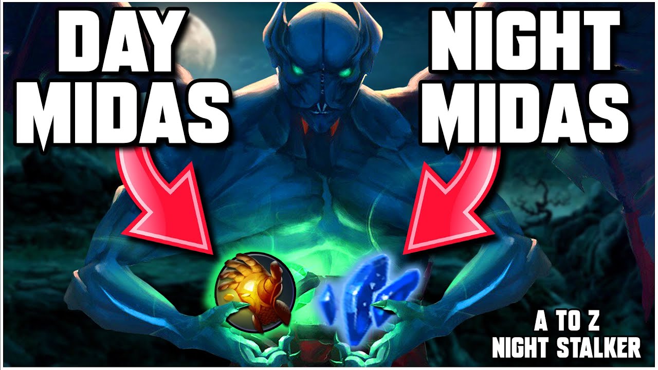 Night Stalker CAN GET GRUBBY 2 MIDAS?! Yes Please! - A to Z - Dota 2