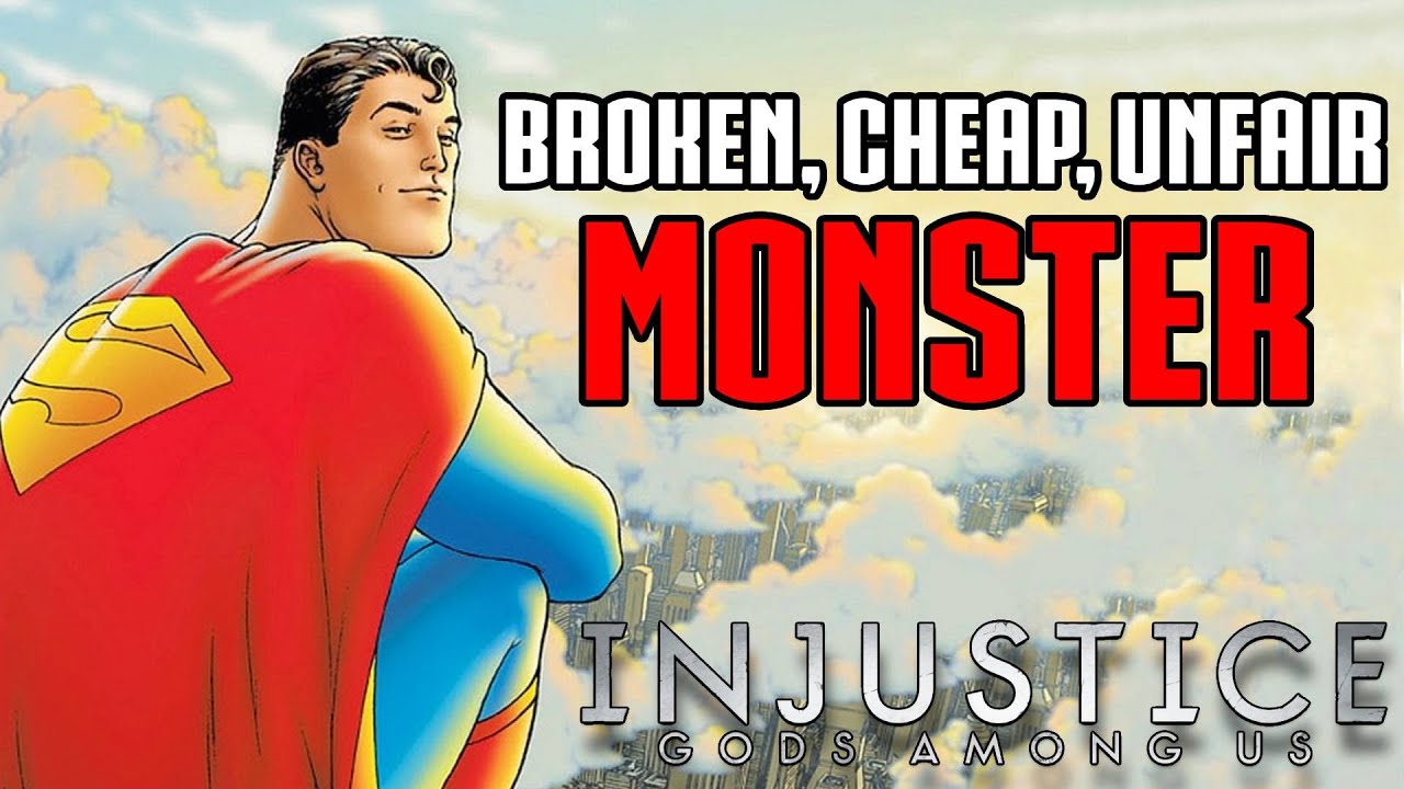 Superman was a Cheap, Broken, Top Tier Monster in Injustice 1