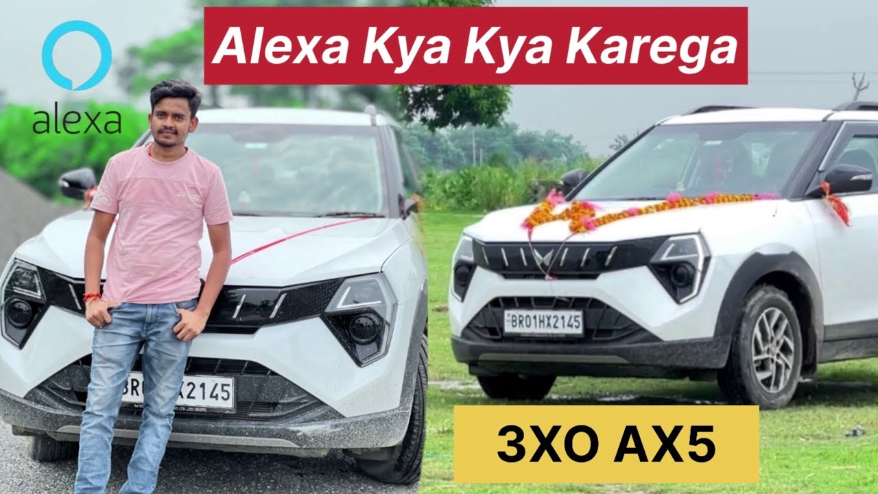 XUV 3XO AX5 Mein Alexa Kya Kya kar sakta hain | 3XO alexa Support Sunroof?
