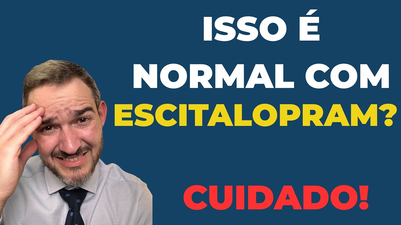 ESCITALOPRAM: efeitos colaterais que você precisa saber