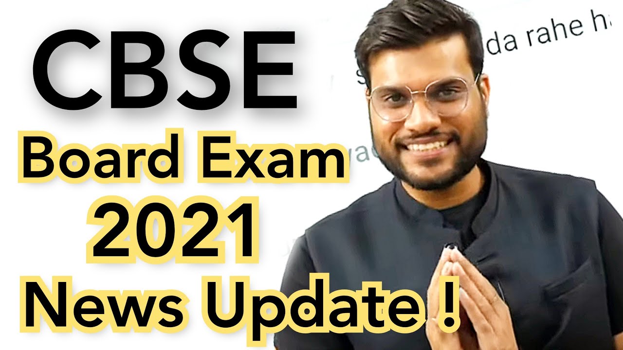 Class 12 Board Exam 2021 Postponed | CBSE Latest News For Class 12 2021 | CBSE Updates by Arvind Sir