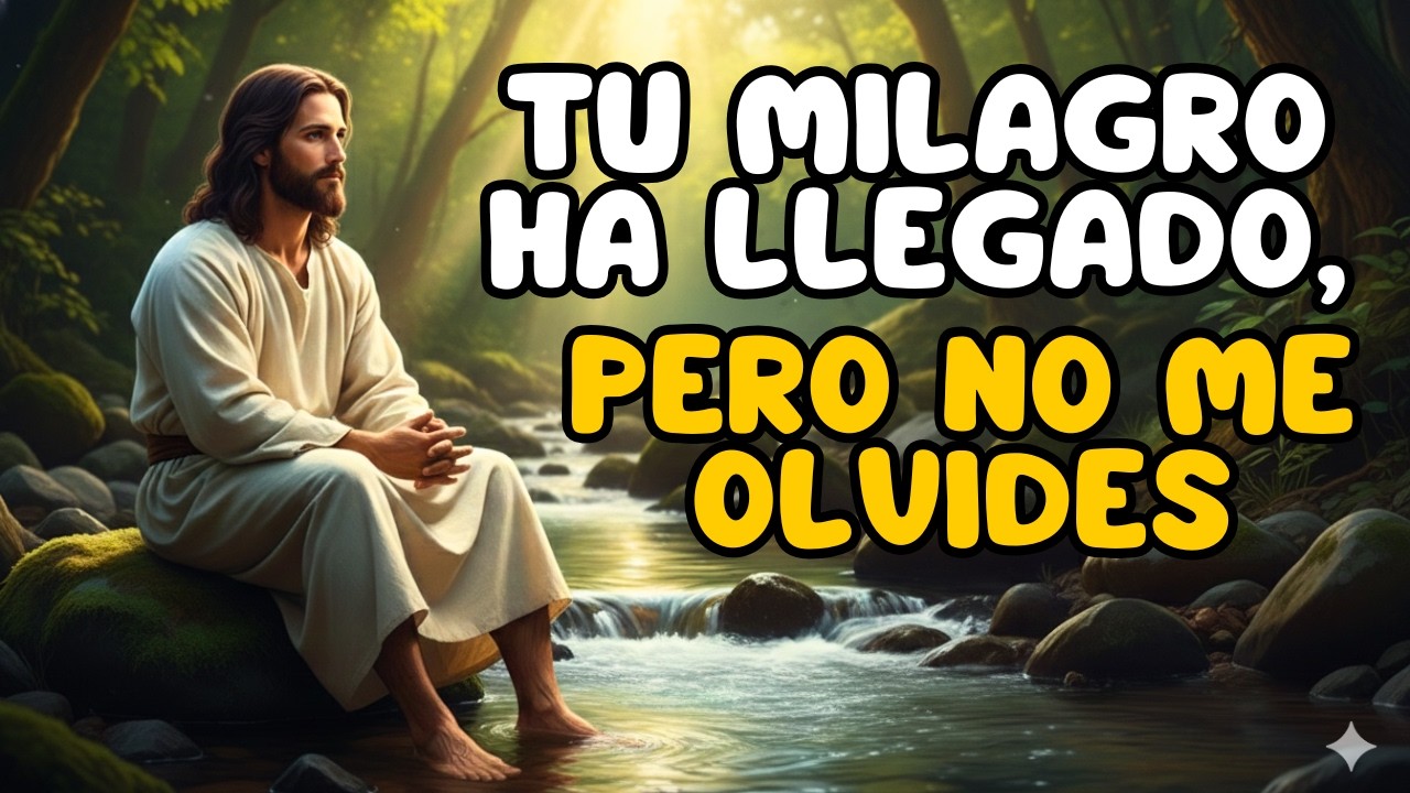 DIOS TE DICE: RECIBE ESTA BENDICIÓN, PERO NO TE OLVIDES DE MÍ.