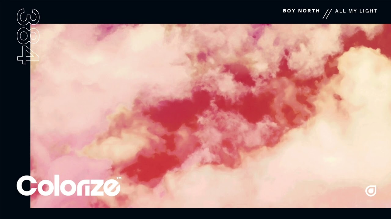 Boy North - All My Light