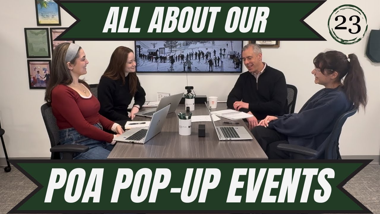 ALL ABOUT OUR HEALTHCARE POA POP-UP EVENT SERIES @ 23 LEGAL