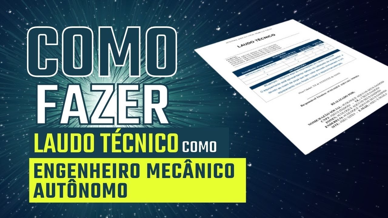 Como elaborar um laudo técnico como Engenheiro Mecânico