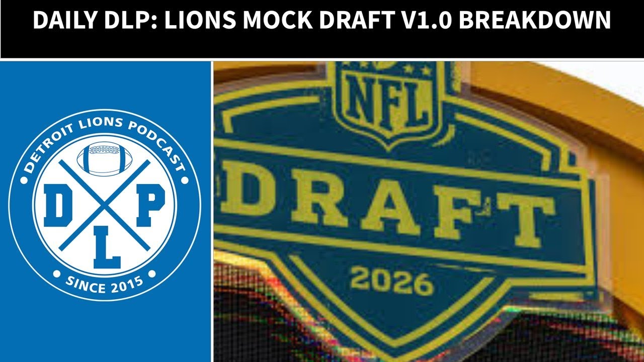 Daily DLP: Lions mock draft v1.0 breakdown
