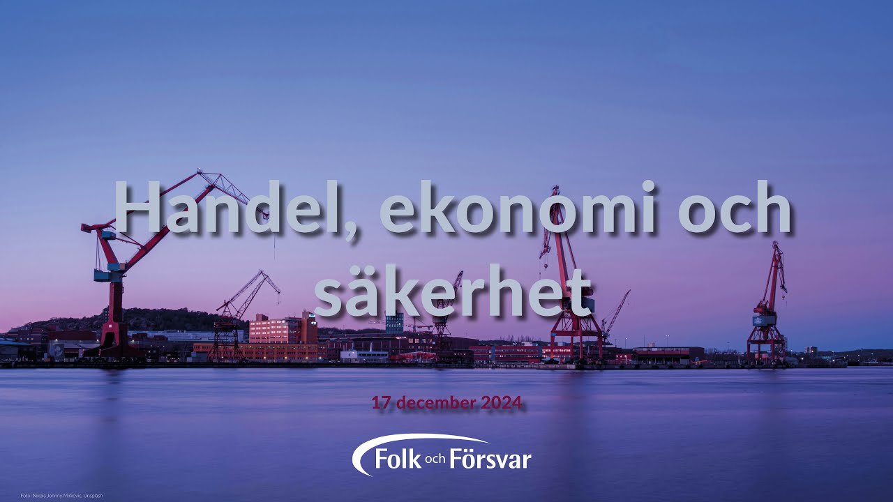 Handel, ekonomi och säkerhet