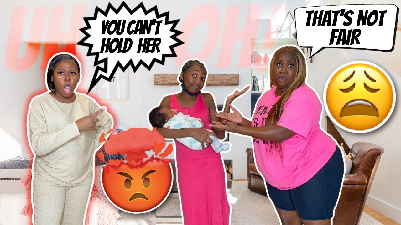 TELLING MY BEST FRIEND SHE'S NOT ALLOWED TO HOLD MY BABY!