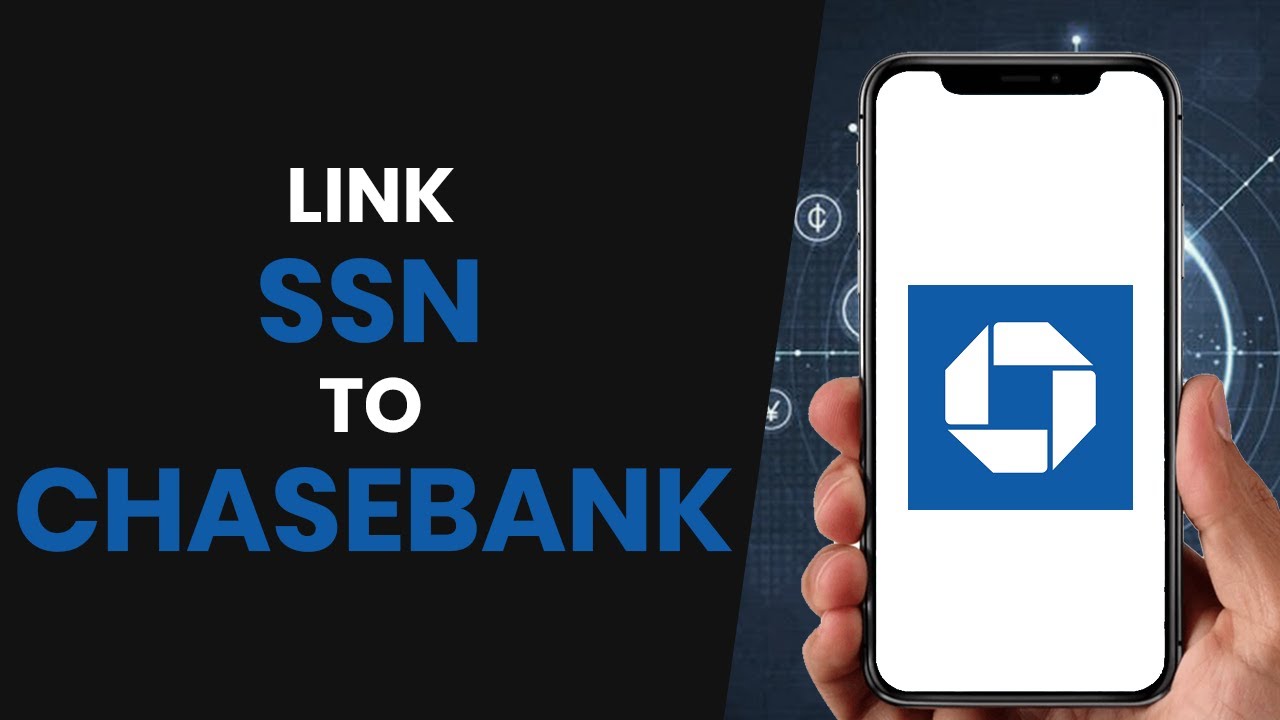 How to Link SSN to Chase Mobile Bank Account (FULL GUIDE)