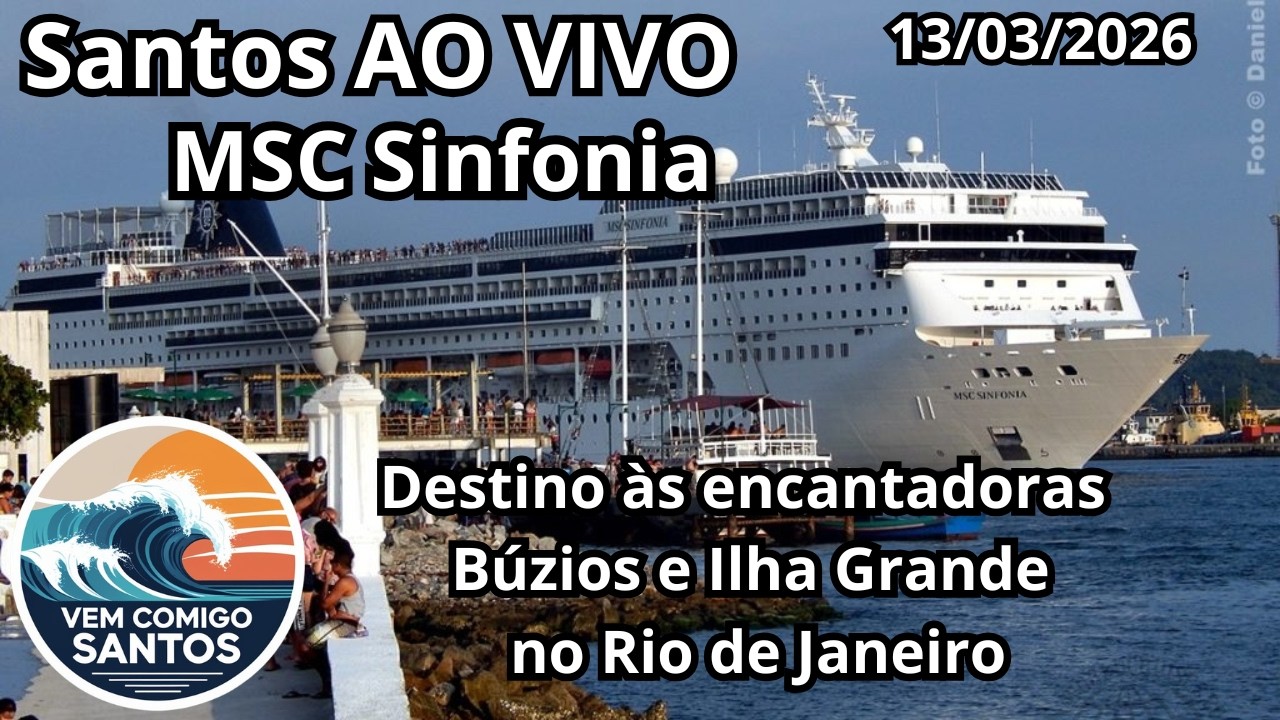 Rumo a Búzios e Ilha Grande | Saída do MSC Sinfonia