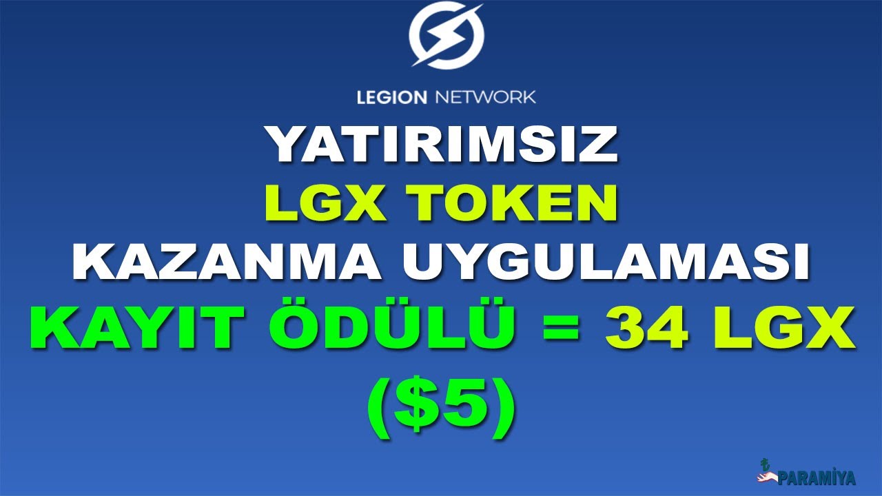 Telefondan Bedava LGX Token Veren Uygulama - Legion Network - Yeni Airdrop Para Kazanma  - 2022