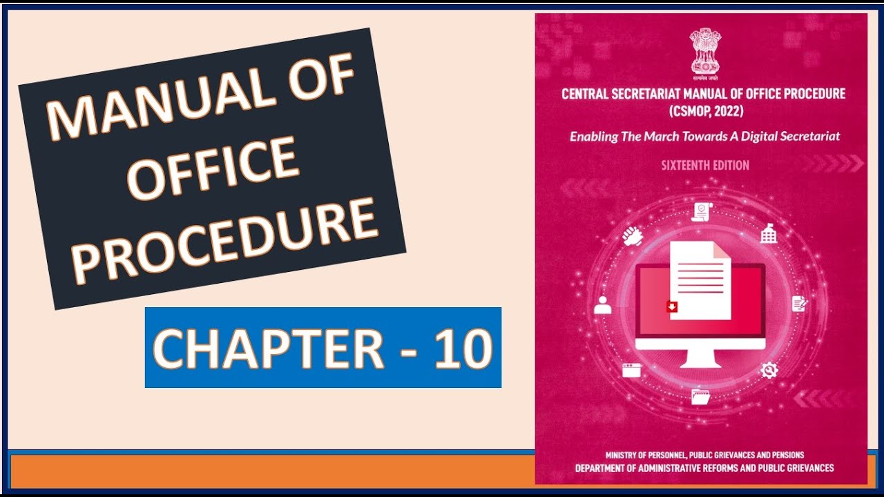 Chapter 10 || Manual of Office Procedure || CSMOP