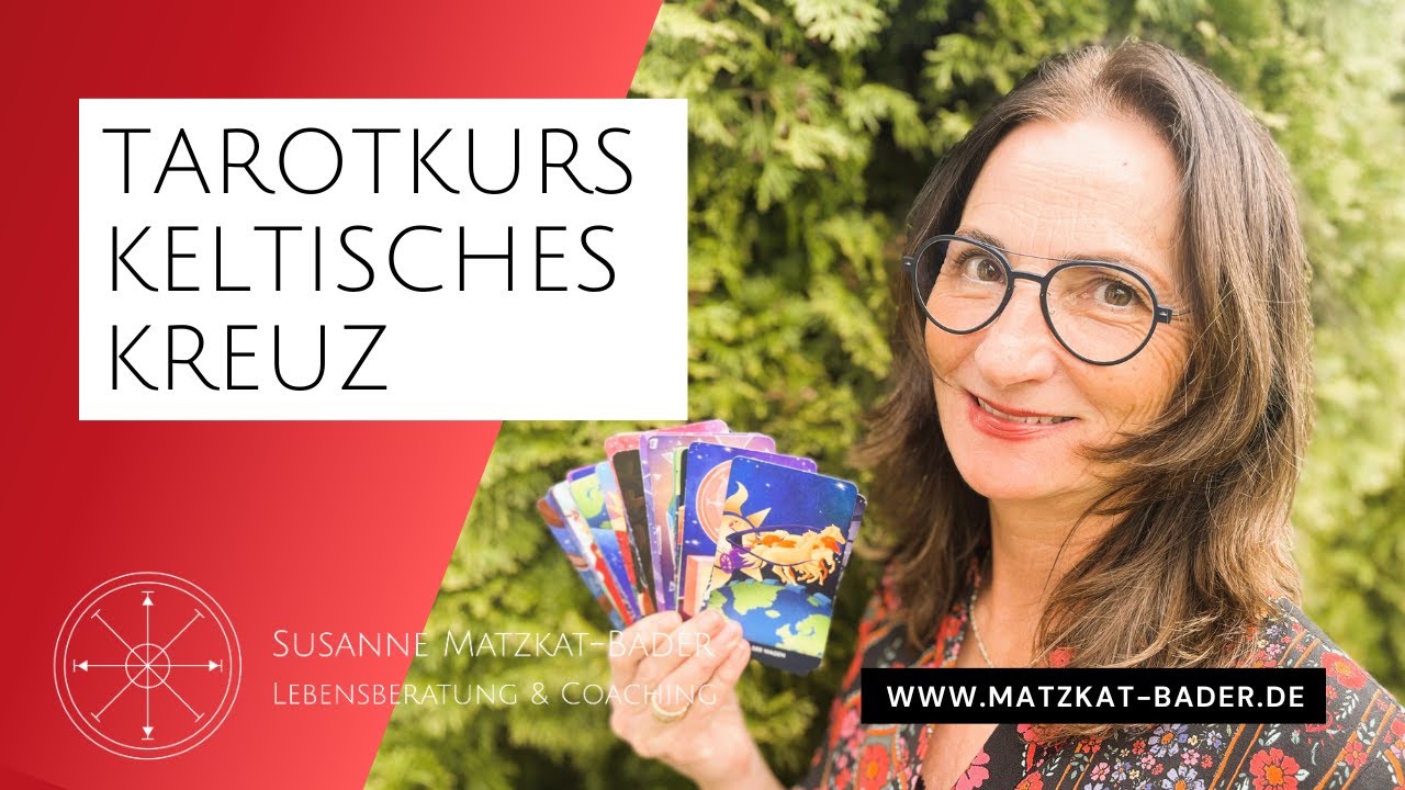 Tarot leicht gemacht: Das Keltische Kreuz legen lernen und richtig deuten| Beispiels-Legung