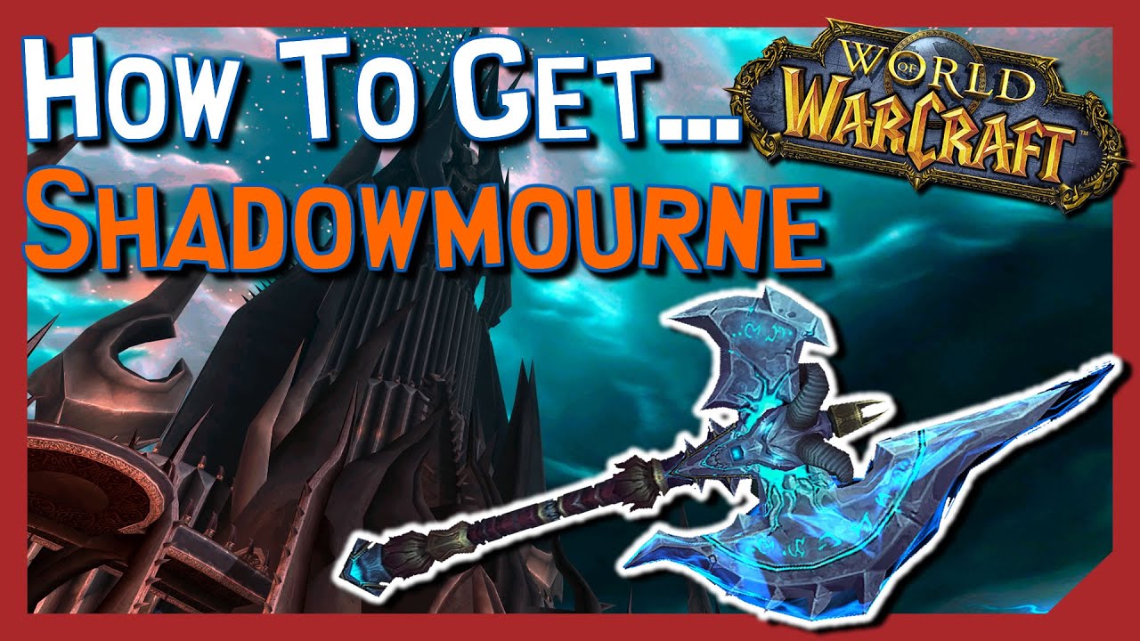 How to Get Shadowmourne and Mount [WoW]