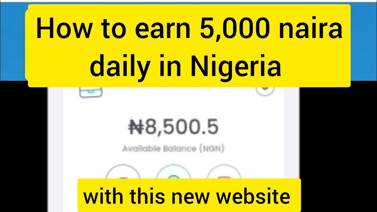 How to earn 5,000 naira daily in Nigeria online  || make money online