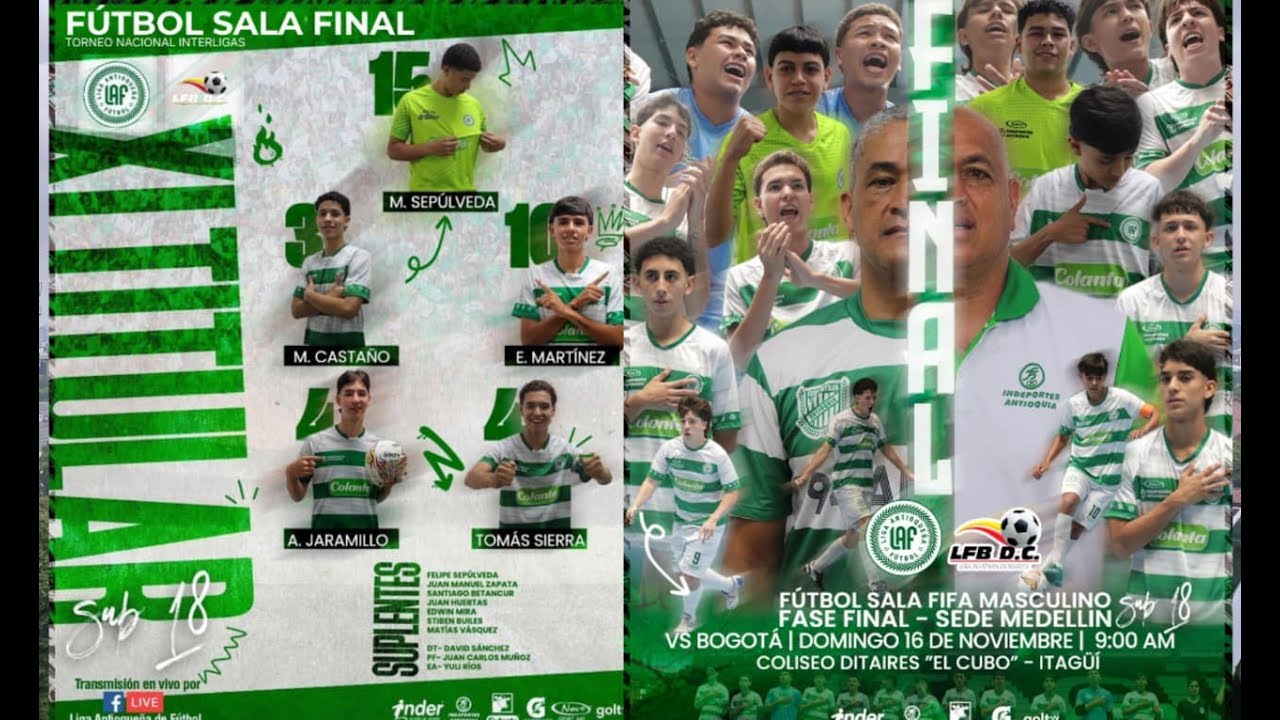 Antioquia vs Bogotá-Fútbol Sala Sub 18 Final