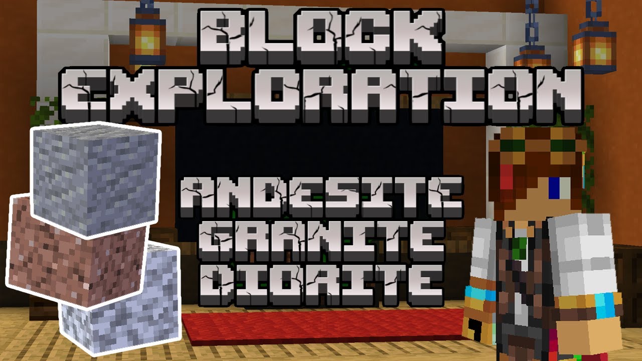 Andesite, Granite & Diorite | Block Exploration Video