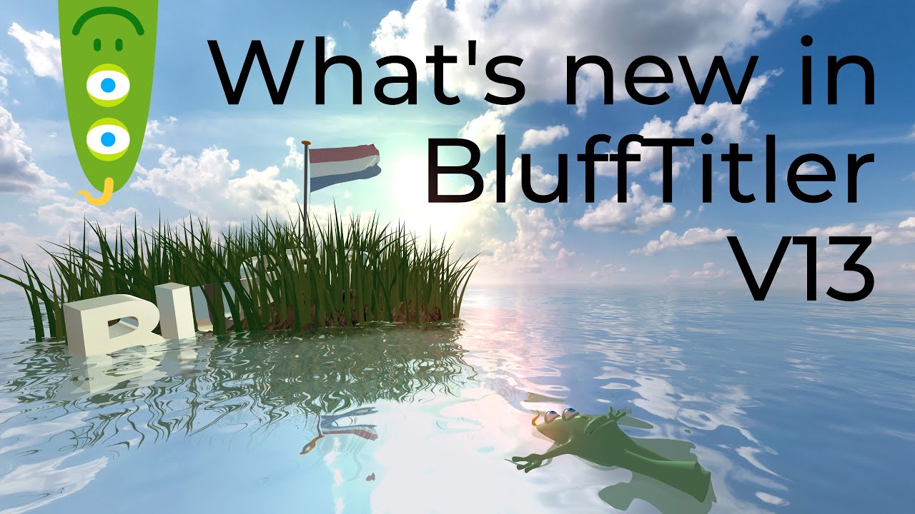 What's new in BluffTitler V13