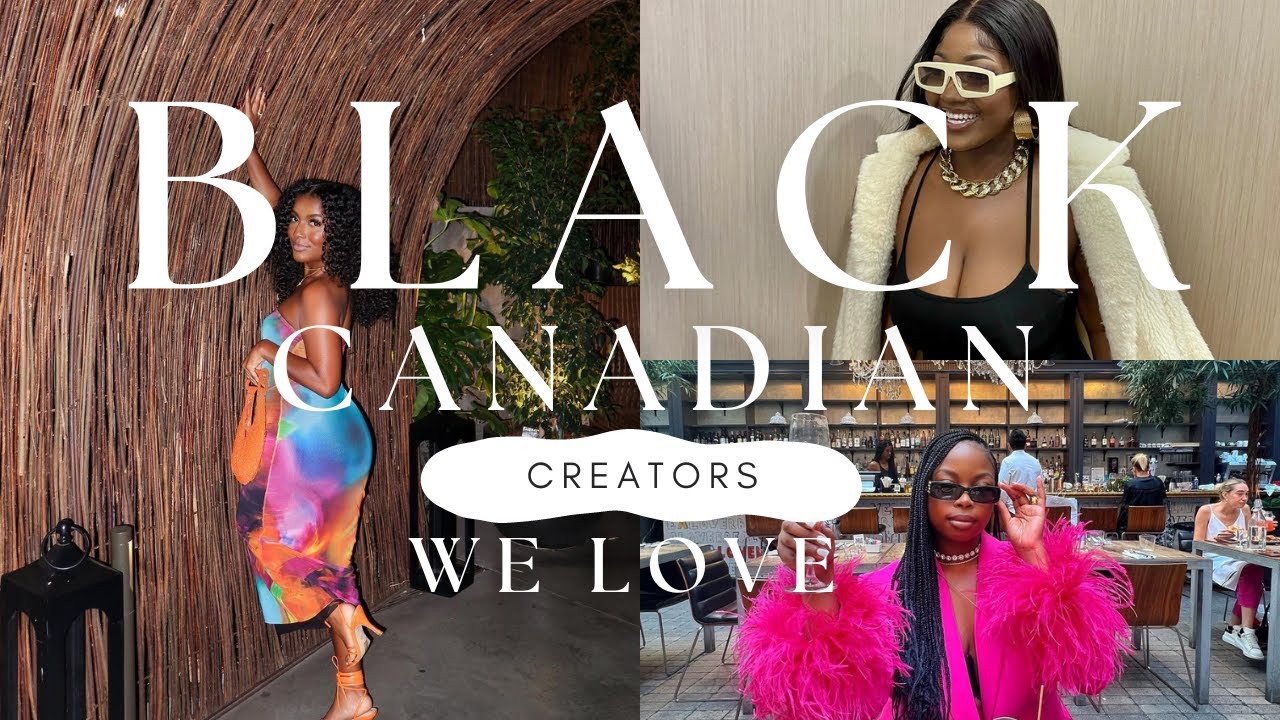 The Unmatched Style of Black Canadian Influencers and Creators