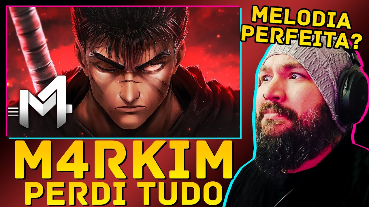 Guts (Berserk) - Perdi Tudo | M4rkim | REACT - REA&Ccedil;&Atilde;O