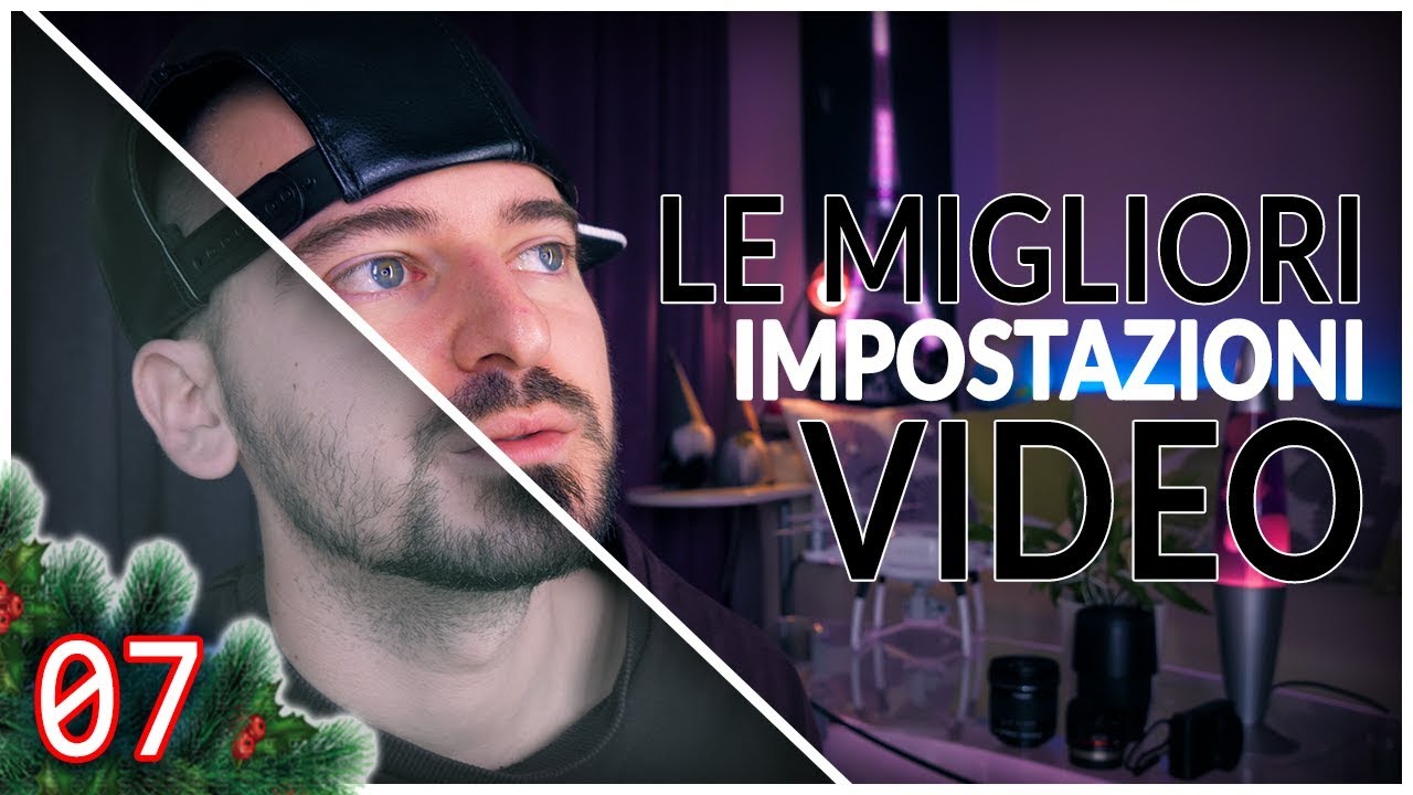 Le migliori IMPOSTAZIONI VIDEO ▸ TdA 07