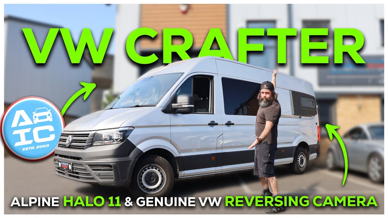 VW Crafter Upgrades | Halo 11 & Genuine VW Reversing Camera Installations!