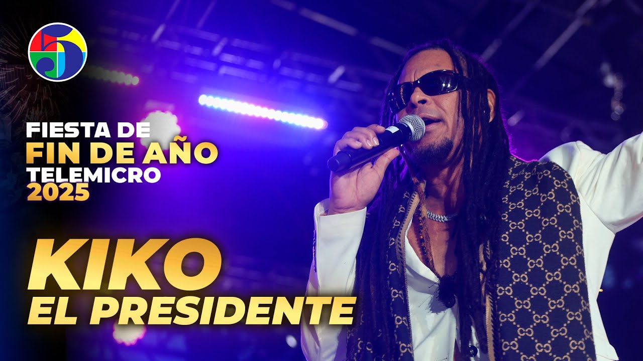 Kiko “El Presidente” | Fiesta de Fin de Año Telemicro 2025