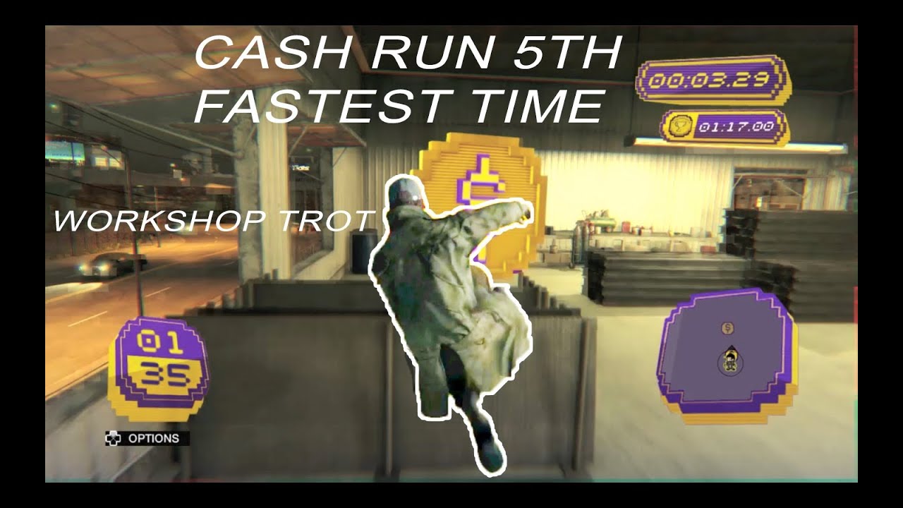 Watch_Dogs Cash Run world record *