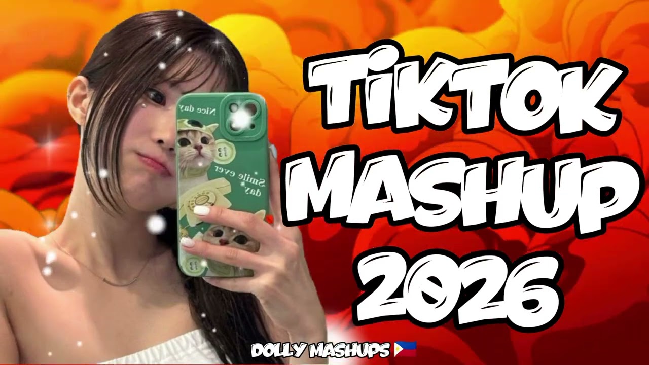 New Tiktok Mashup 2026 Philippines 🫶