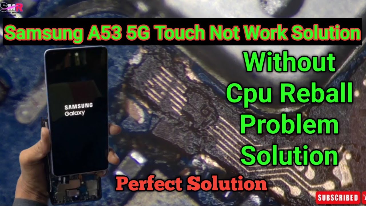 Samsung A53 5g touch not working 101% fixed || Samsung A53 5g touch screen not working solution 100%