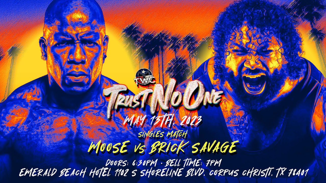 Moose vs. Brick Savage [FULL MATCH] | TWC Presents: TRUST NO ONE