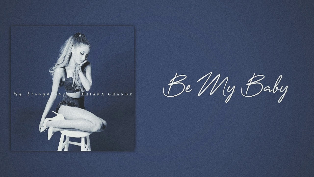 Ariana Grande - Be My Baby (feat. Cashmere Cat) [Slow Version]
