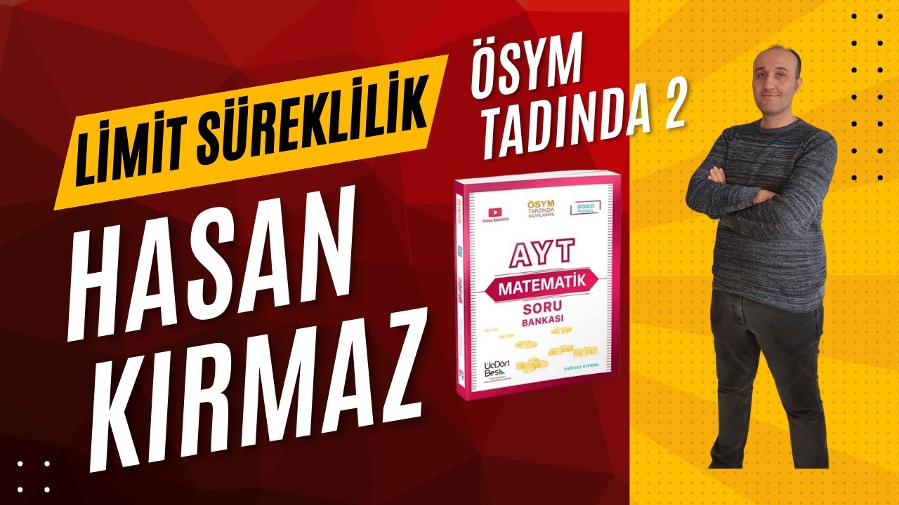 345 AYT MATEMATİK ÇÖZÜMLERİ LİMİT ÖSYM TADINDA 2