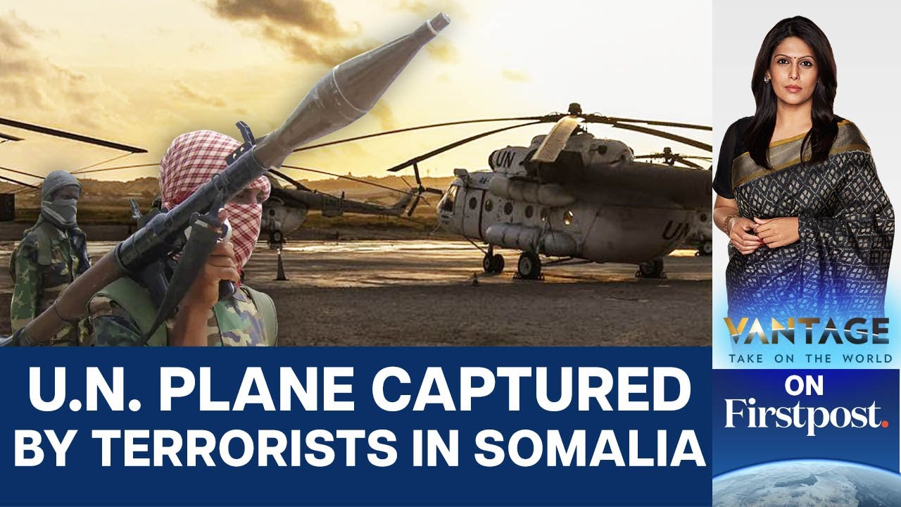 Foreigners Among UN Contractors Captured by Al-Shabaab in Somalia | Vantage with Palki Sharma